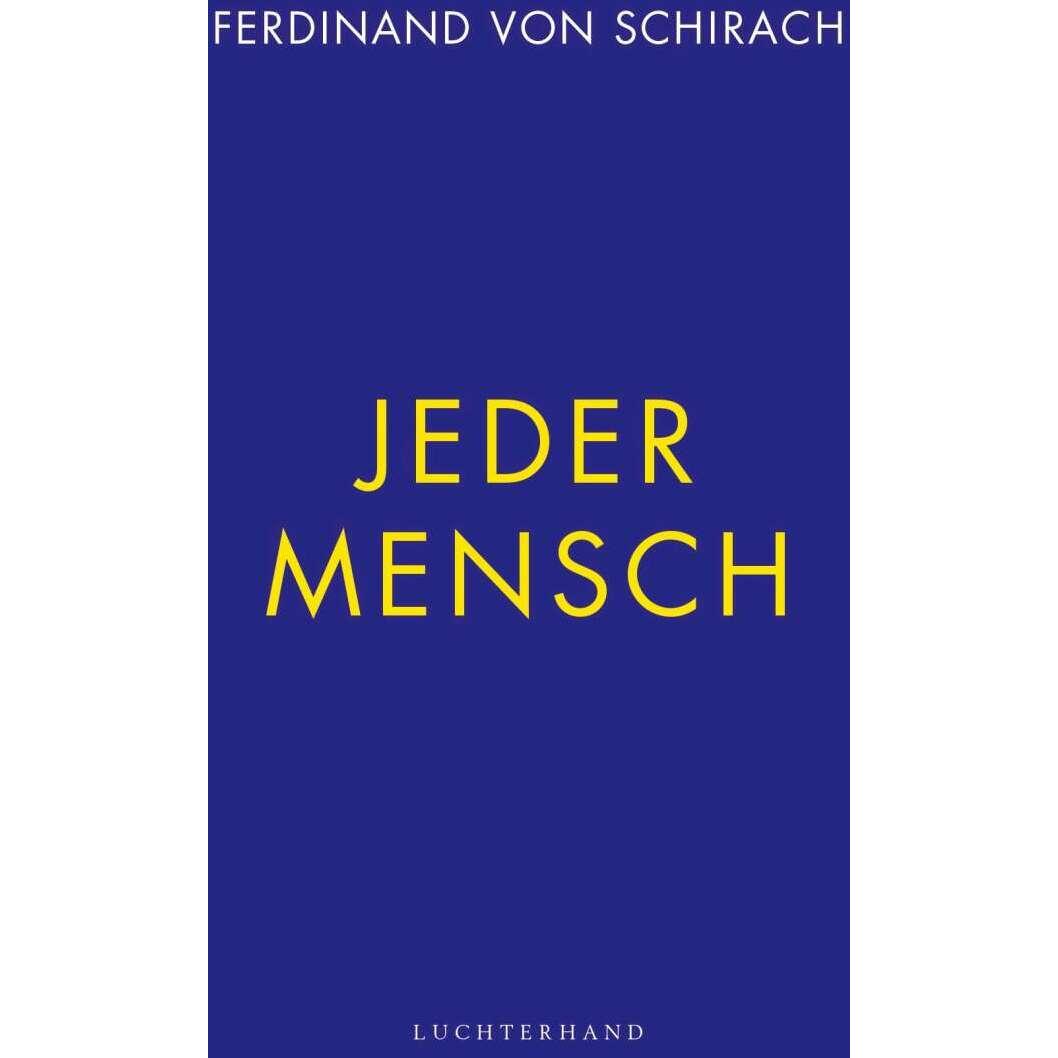 Thumbnail - Jeder Mensch, Fachbücher von Ferdinand von Schirach