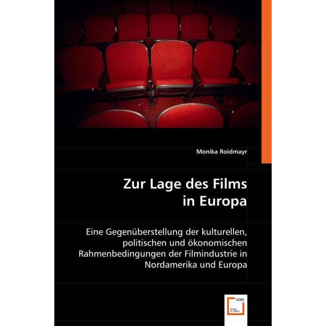 Zur Lage des Films in Europa, Sachbücher von Monika Roidmayr