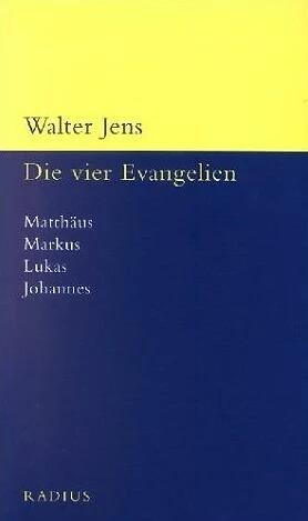 Produktbild Die vier Evangelien (Deutsch, Walter Jens, 2003)