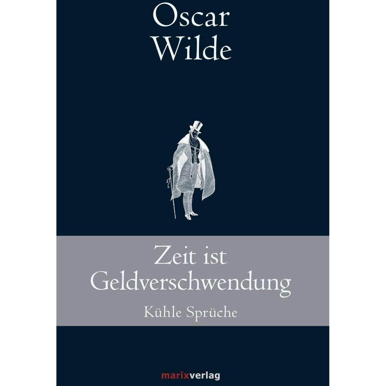 Thumbnail - Zeit ist Geldverschwendung, Belletristik von Oscar Wilde
