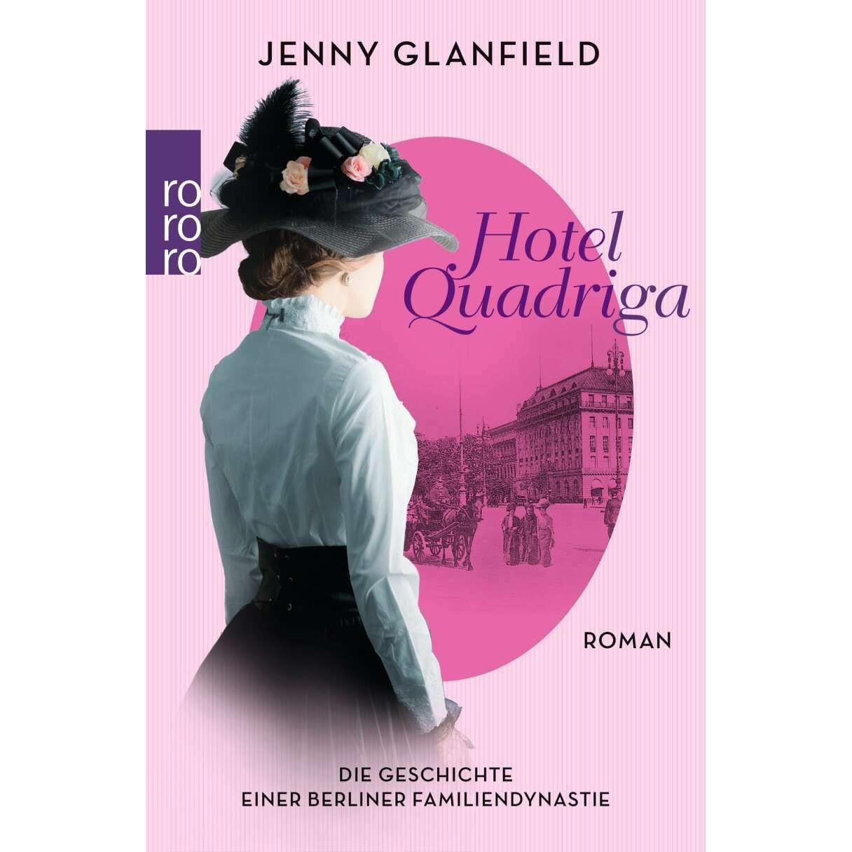 Hotel Quadriga, Belletristik von Jenny Glanfield