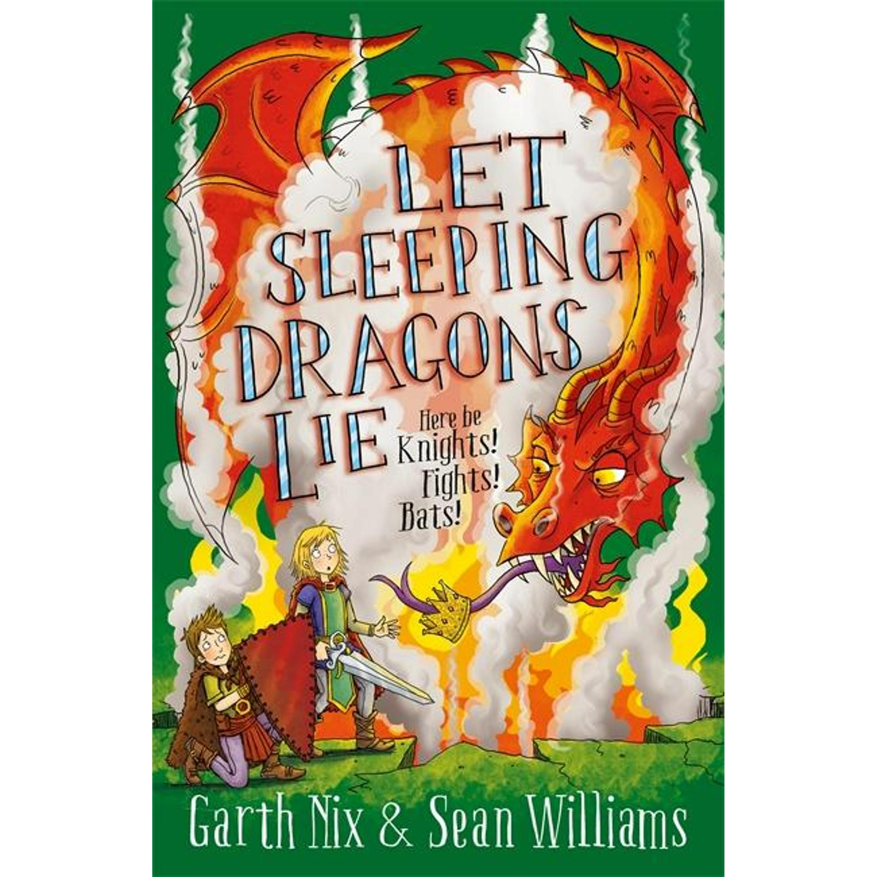 Let Sleeping Dragons Lie: Have Sword, Will Travel. Vol.2, Kinderbücher von Garth Nix, Sean Williams