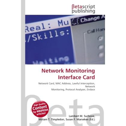 Network Monitoring Interface Card, Fachbücher von Lambert M. Surhone, Miriam T. Timpledon, Susan F. Marseken