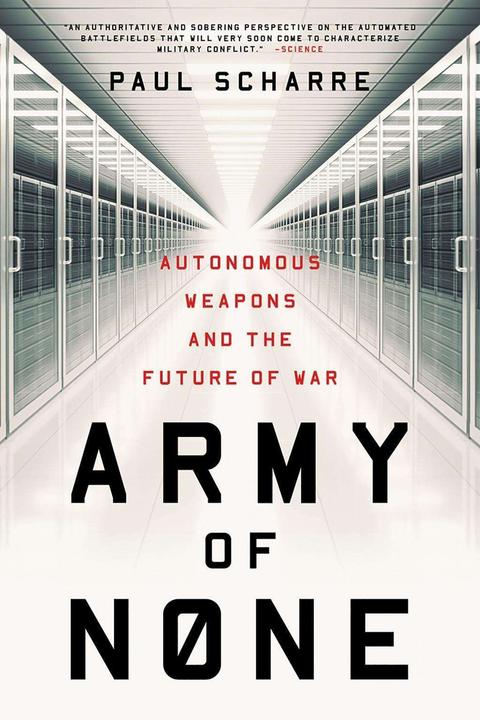 Produktbild Army of None: Autonomous Weapons and the Future of War (Englisch, Paul Scharre, 2019)