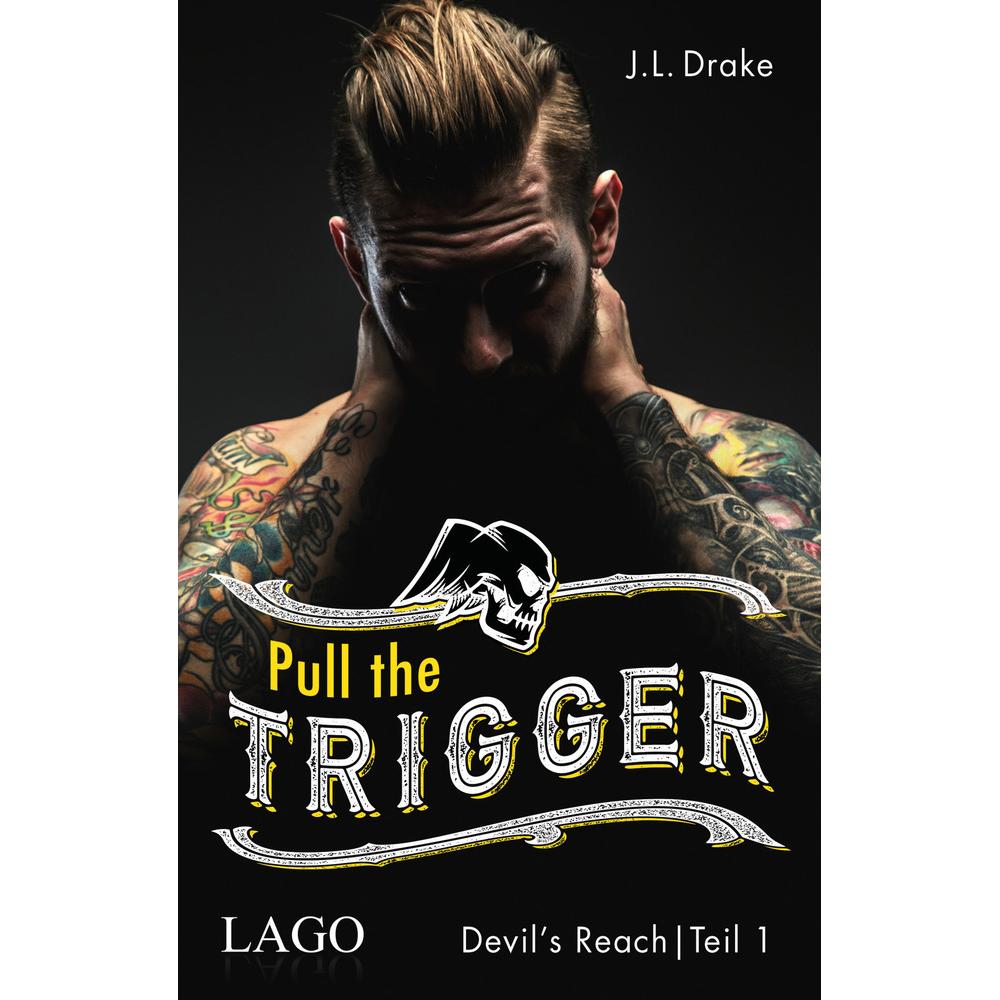 Pull the Trigger, Belletristik von J. L. Drake