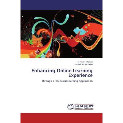 Enhancing Online Learning Experience, Fachbücher von Sabzali Musa Kahn, Jaffri Hanafi, Meisam Moradi, Zahra Kakaei