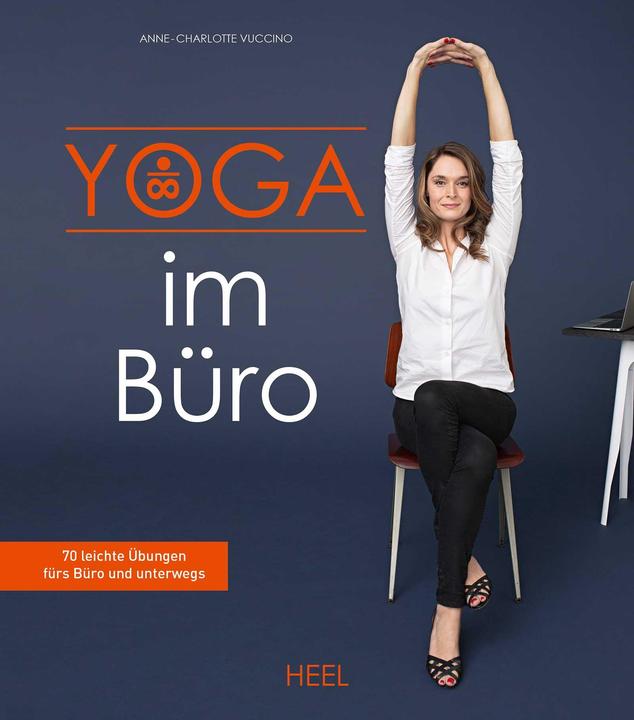 Produktbild Yoga im Büro (Deutsch, Anne-Charlotte Vuccino, 2018)