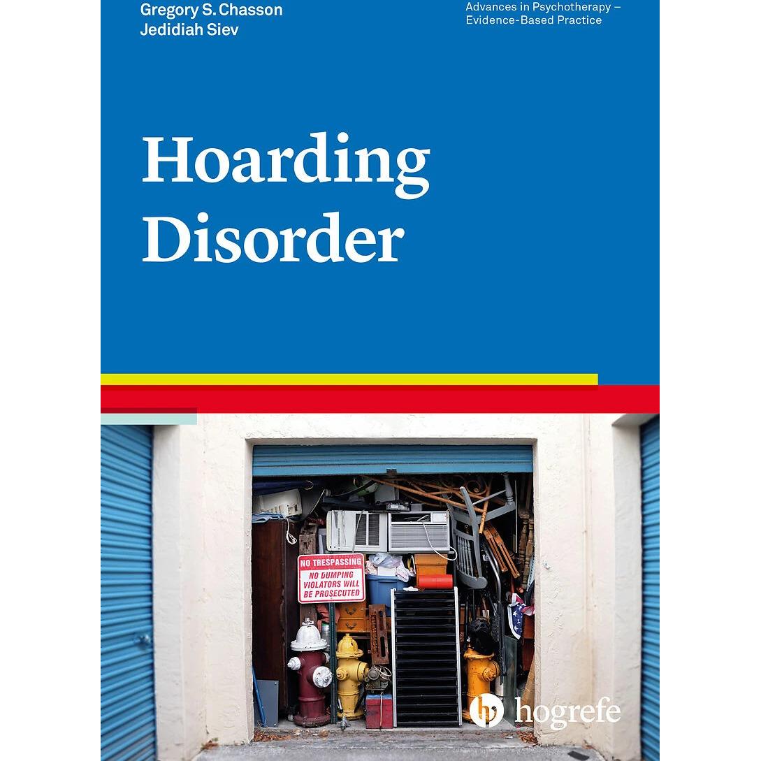 Hoarding Disorder, Fachbücher von Jedidiah Siev, Gregory S. Chasson