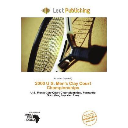 2000 U.S. Men's Clay Court Championships, Ratgeber