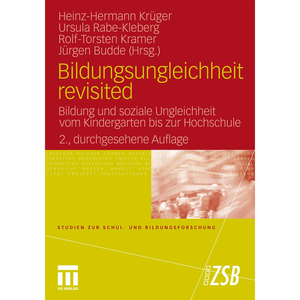 Thumbnail - Bildungsungleichheit revisited, Fachbücher von Rolf-Torsten Kramer, Juergen Budde, Heinz-Hermann Krüger, Ursula Rabe-Kle...
