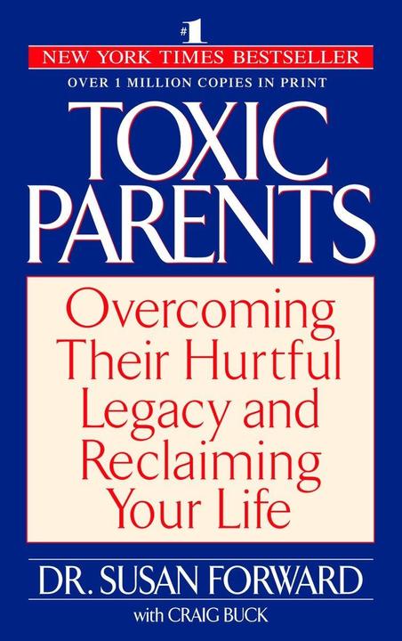 Produktbild Toxic Parents (Englisch, Susan Forward, 2002)