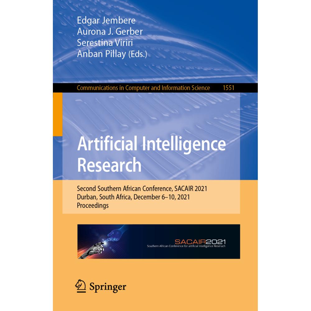 Artificial Intelligence Research, Fachbücher von Anban Pillay, Edgar Jembere, Serestina Viriri, Aurona J. Gerber