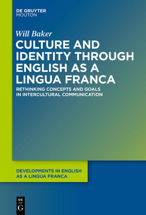 Produktbild Culture and Identity through English as a Lingua Franca (Englisch, Will Baker, 2017)