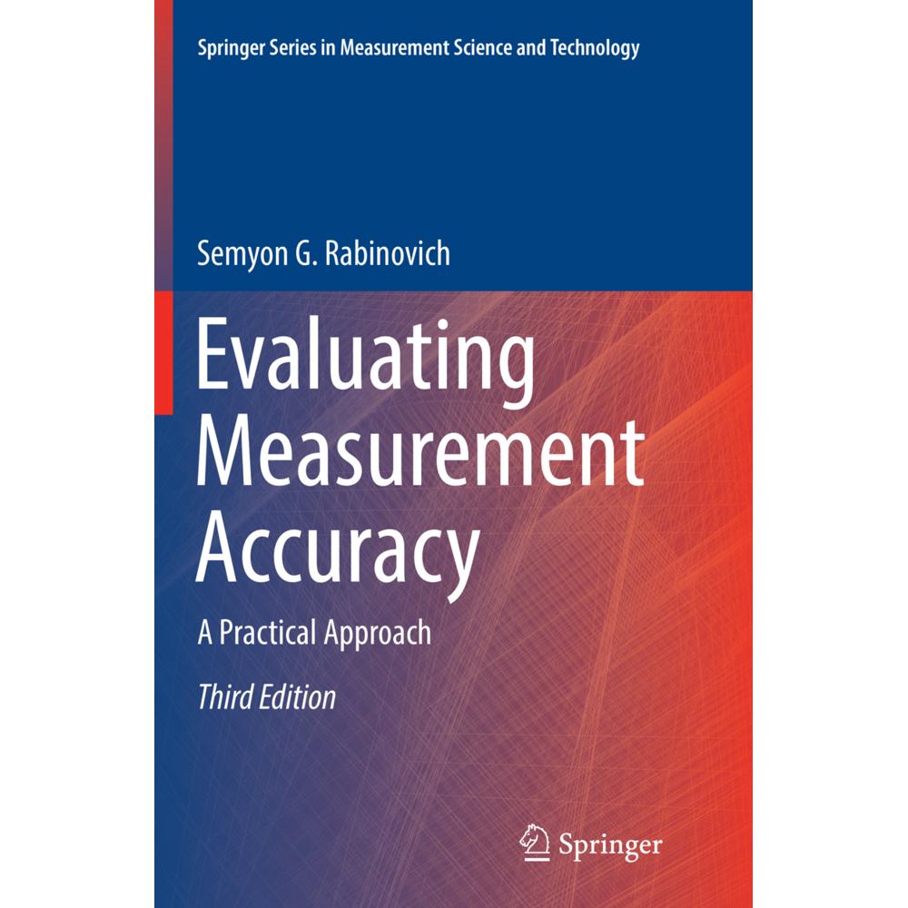 Evaluating Measurement Accuracy, Fachbücher von Semyon G Rabinovich