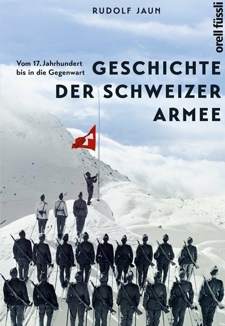Immagine prodotto Geschichte der Schweizer Armee (Tedesco, Rudolf Jaun, 2019)