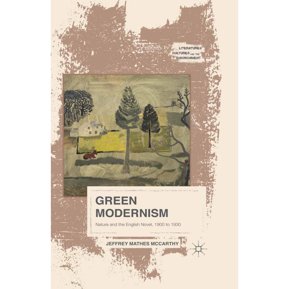 Green Modernism, Fachbücher von Jeffrey Mathes McCarthy