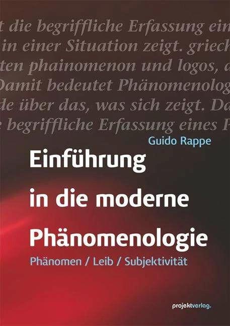 Produktbild Einführung in die moderne Phänomenologie (Deutsch, Guido Rappe, 2018)