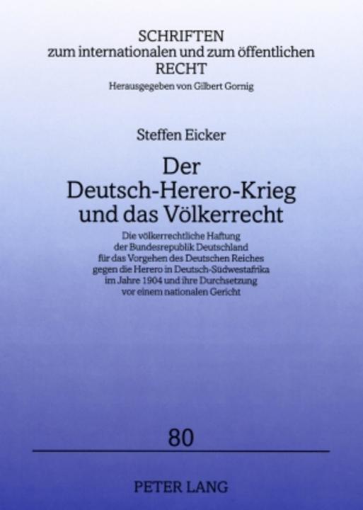Produktbild Der Deutsch-Herero-Krieg und das Völkerrecht (Deutsch, Steffen Eicker, 2009)