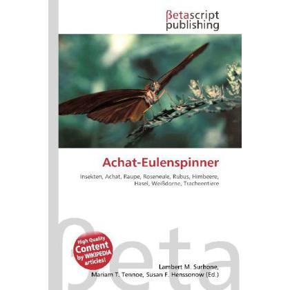 Achat-Eulenspinner, Fachbücher von Miriam T. Timpledon, Susan F. Marseken, Lambert M. Surhone