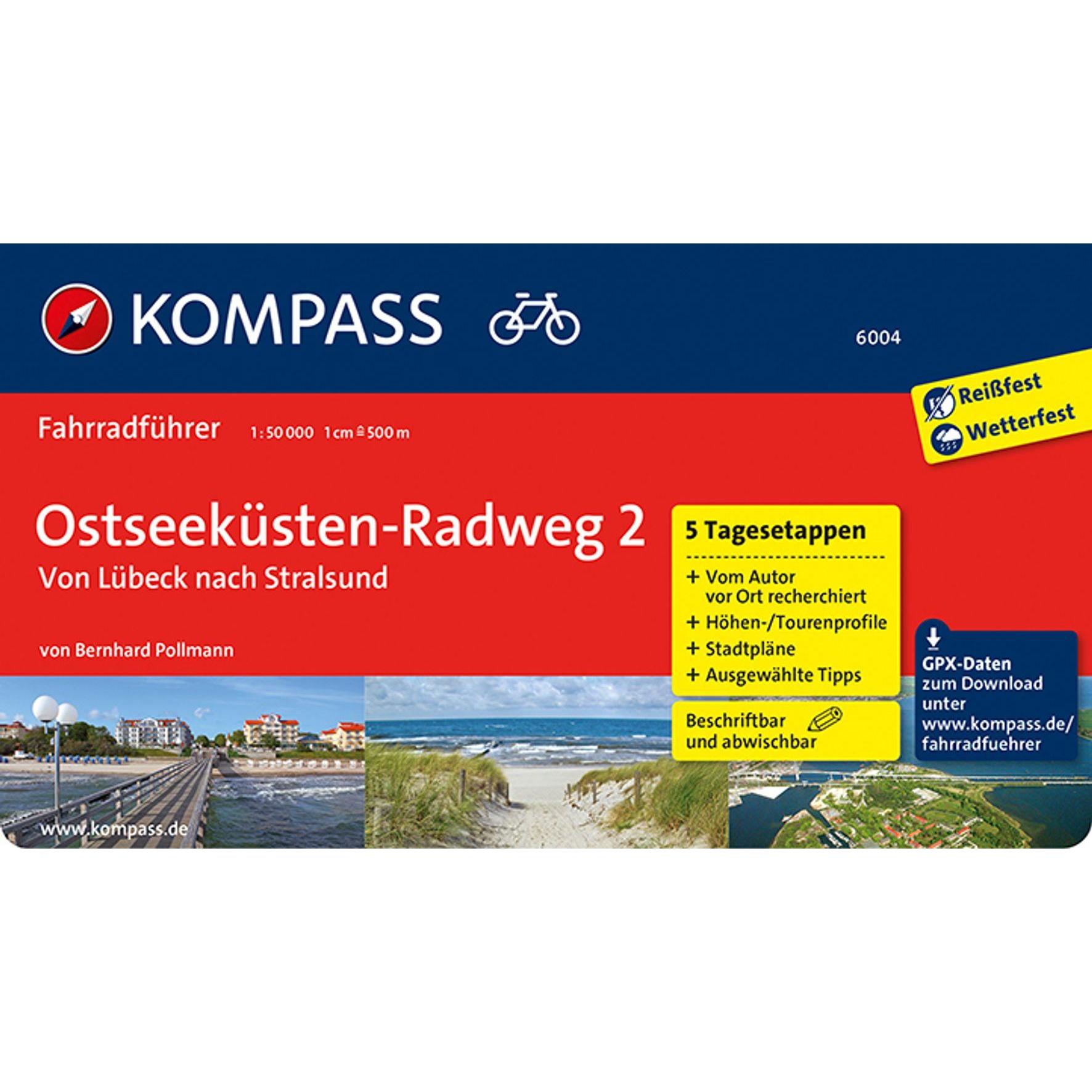 Ostseeküstenradweg 2, von Lübeck nach Stralsund 50000, Ratgeber von Bernhard Pollmann