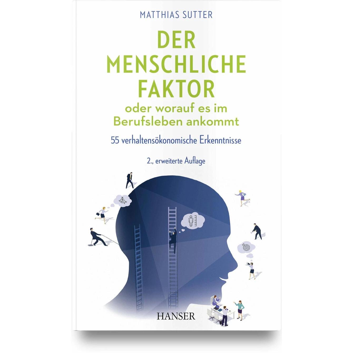 Thumbnail - Der menschliche Faktor oder worauf es im Berufsleben ankommt, Fachbücher von Matthias Sutter