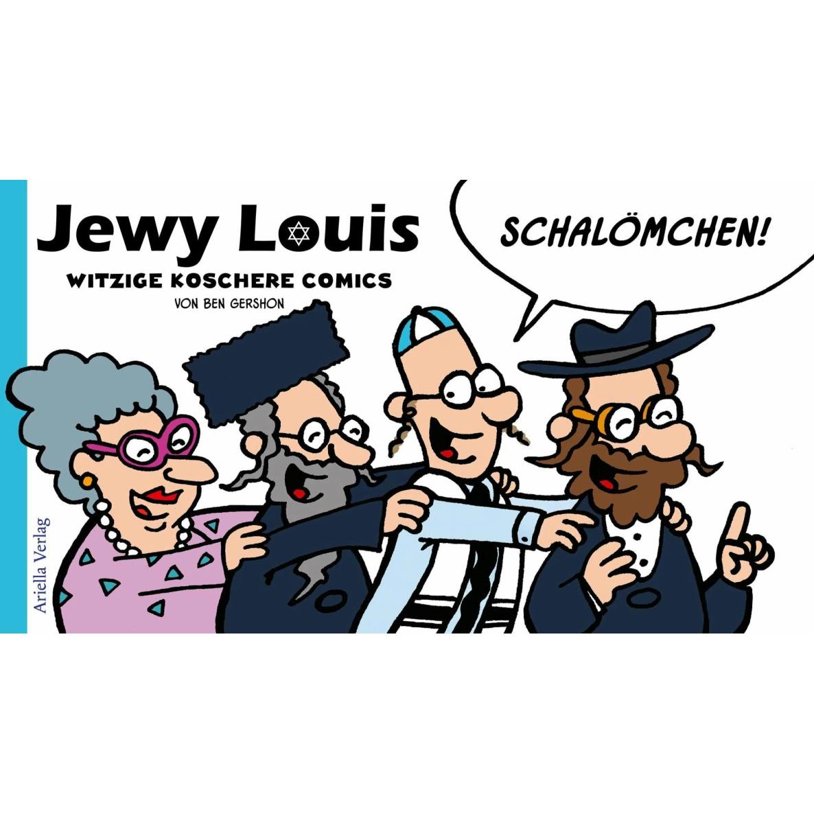 Jewy Louis - Schalömchen, Belletristik von Gershon Ben