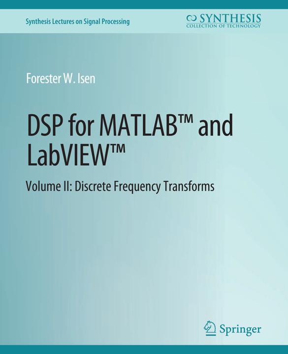 Etichetta energetica DSP for MATLAB(TM) and LabVIEW(TM) II (Inglese, Forester W. Isen, 2008)