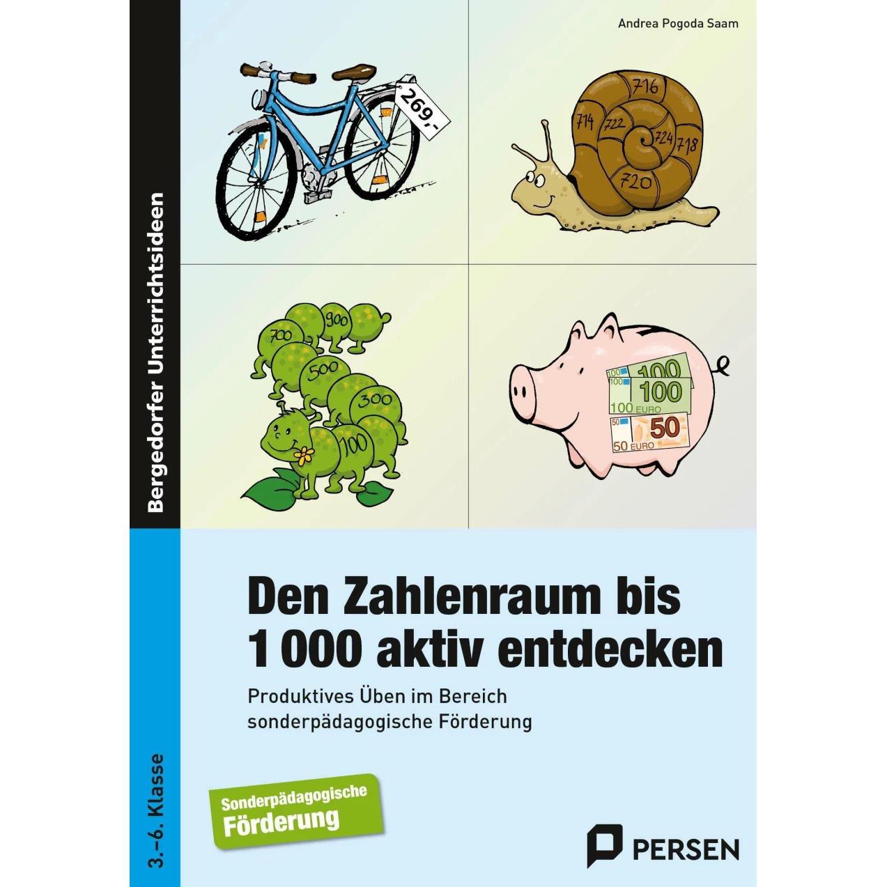 Den Zahlenraum bis 1000 aktiv entdecken, Schulbücher von Andrea Pogoda Saam