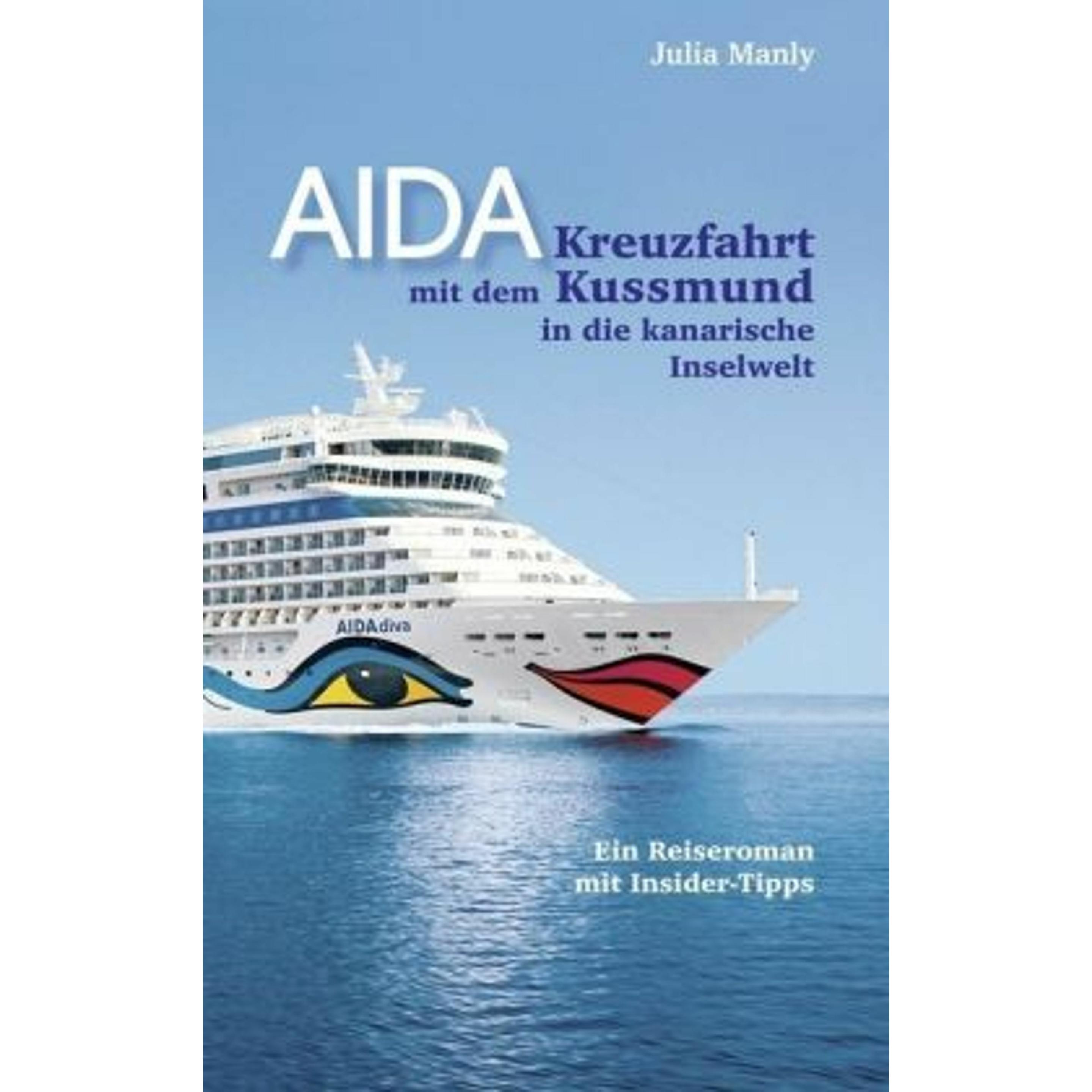 AIDA- Kreuzfahrt mit dem Kussmund in die kanarische Inselwelt, Ratgeber