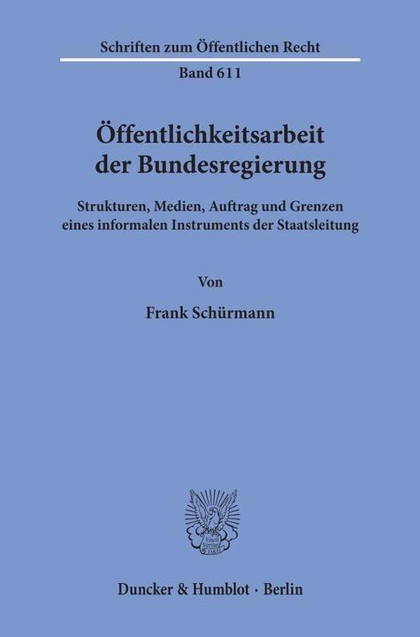 Produktbild Öffentlichkeitsarbeit der Bundesregierung (Deutsch, Frank Schürmann, 1992)