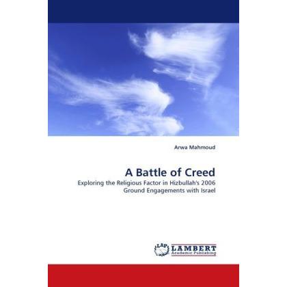 A Battle of Creed, Fachbücher von Arwa Mahmoud
