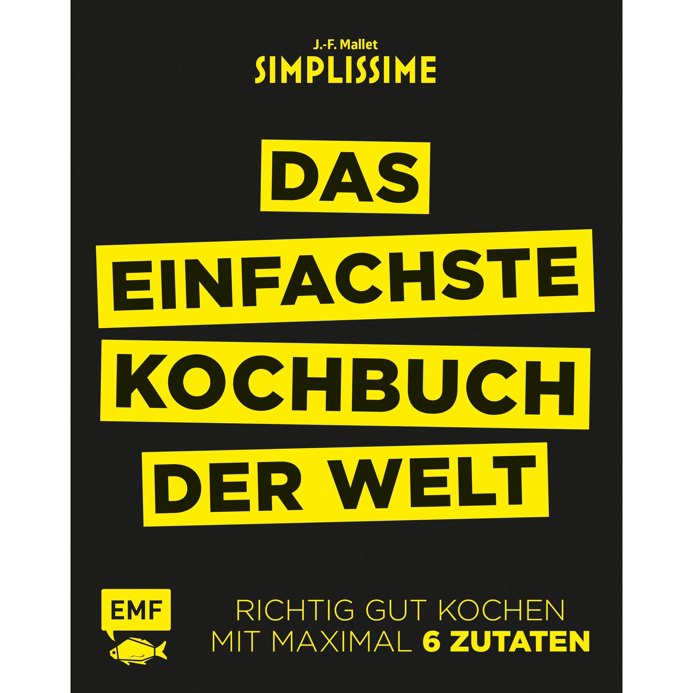 Simplissime - Das einfachste Kochbuch der Welt, Ratgeber von Jean-Francois Mallet