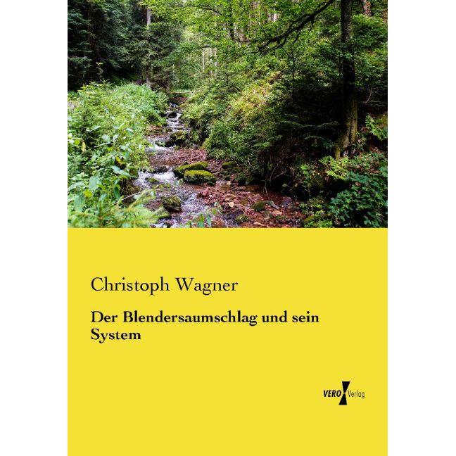 Der Blendersaumschlag und sein System, Fachbücher von Christoph Wagner