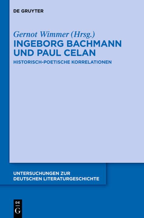 Produktbild Ingeborg Bachmann und Paul Celan (Deutsch, 2017)
