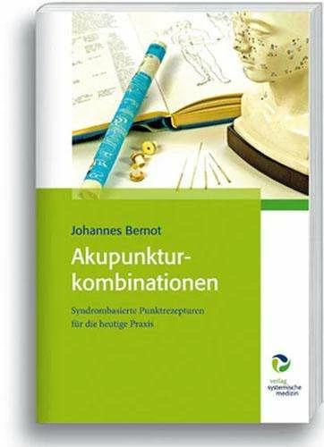 Actual product image Akupunkturkombinationen (German, John Bernot, 2024)