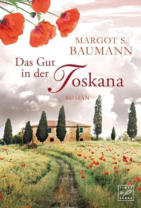 Produktbild Amazon Das Gut in der Toskana (Deutsch, Margot S. Baumann, 2017)