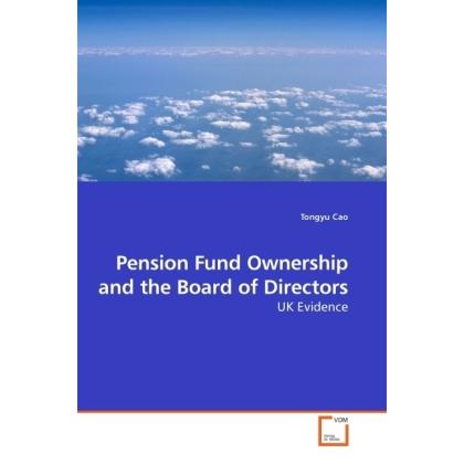 Pension Fund Ownership and the Board of Directors, Fachbücher