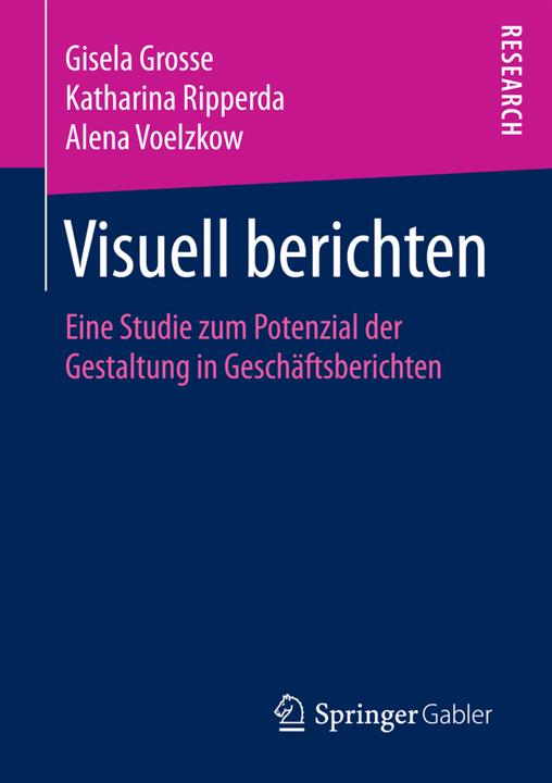 Produktbild Visuell berichten (Deutsch, Alena Voelzkow, Gisela Grosse, Katharina Ripperda, 2016)