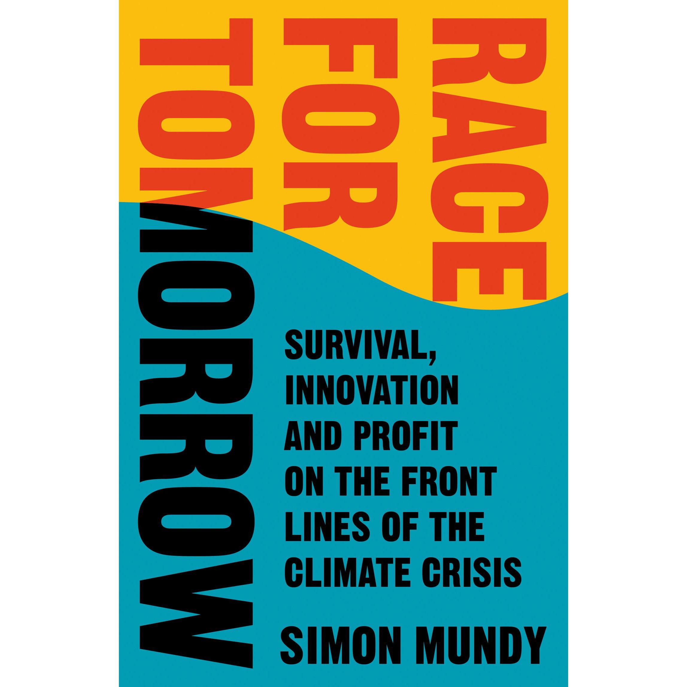 Race for Tomorrow, Fachbücher von Simon Mundy
