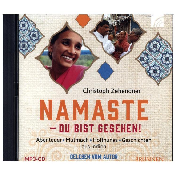 NAMASTE - Du bist gesehen!, Hörbücher von Christoph Zehendner