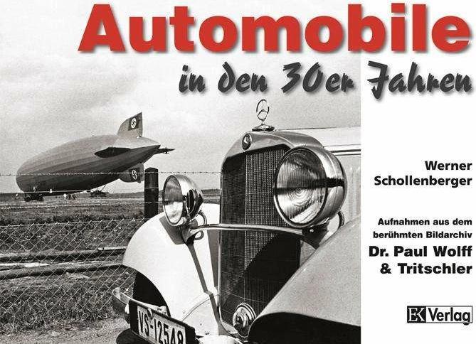 Produktbild Automobile in den 30er Jahren (Deutsch, Werner Schollenberger, 2013)