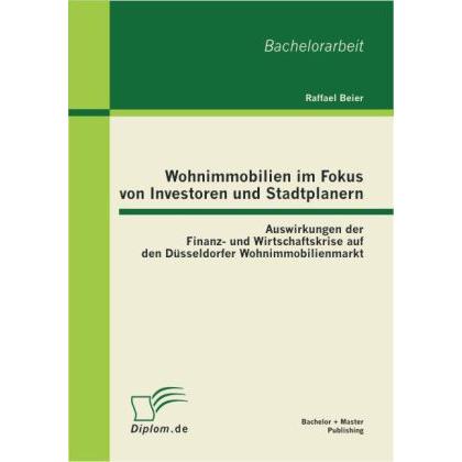 Wohnimmobilien im Fokus von Investoren und Stadtplanern, Fachbücher von Raffael Beier