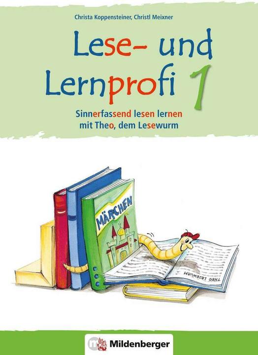 Produktbild Lese- und Lernprofi 1 - Schülerarbeitsheft - silbierte Ausgabe (Deutsch, Christa Koppensteiner, Christl Meixner, Elisabeth Lottermoser, 2024)
