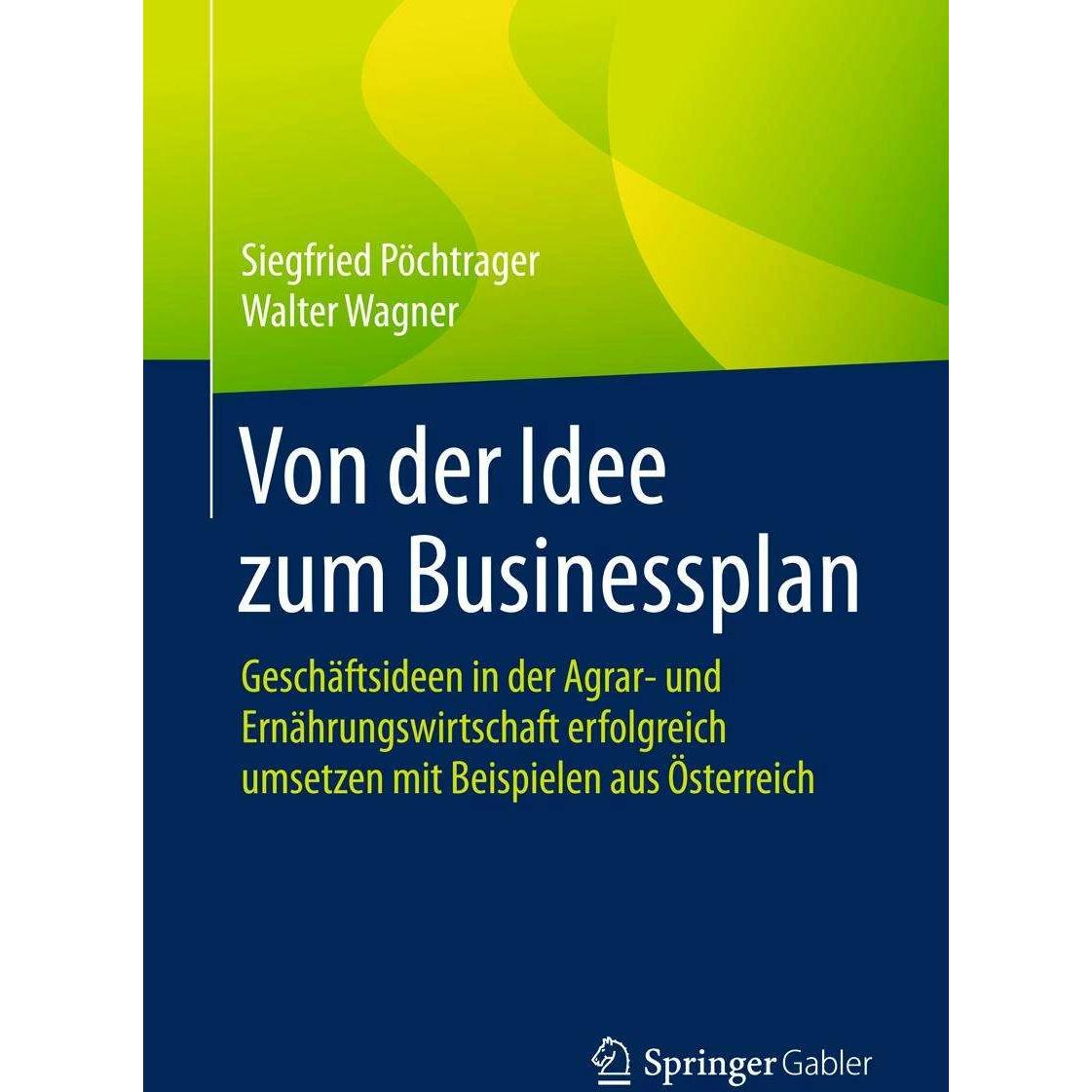 Walter Wagner, Fachbücher von Walter Wagner, Siegfried Pöchtrager