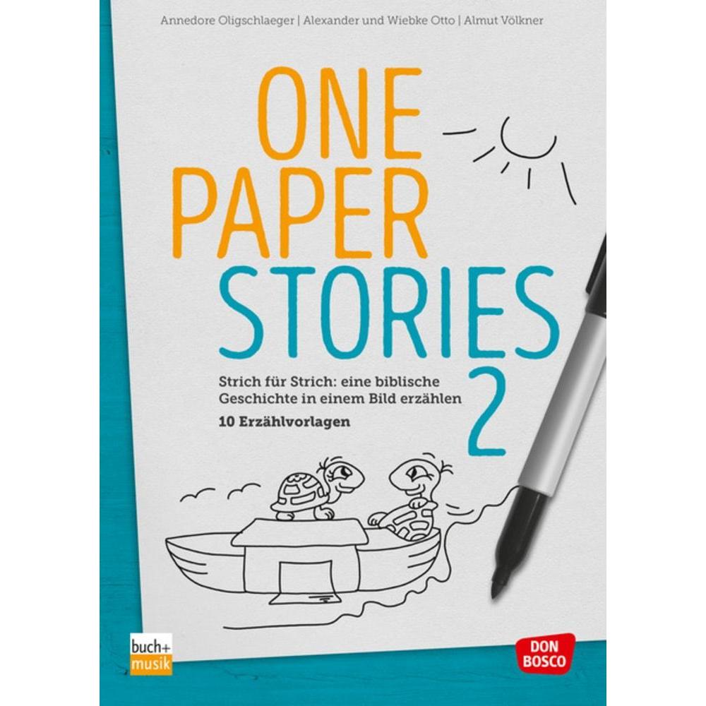 One Paper Stories Band 2, Fachbücher von Wiebke Otto, Annedore Oligschlaeger, Almut Völkner, Alexander Otto