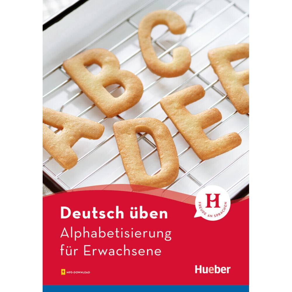 deutsch üben. Alphabetisierung für Erwachsene. Buch mit MP3-Download, Schulbücher von Christian Waegele