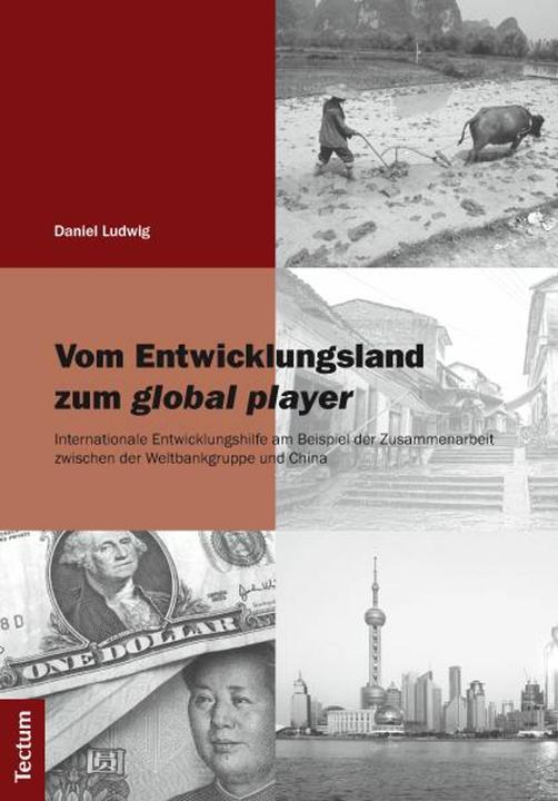 Produktbild Vom Entwicklungsland zum global player (Deutsch, Daniel Ludwig, 2012)