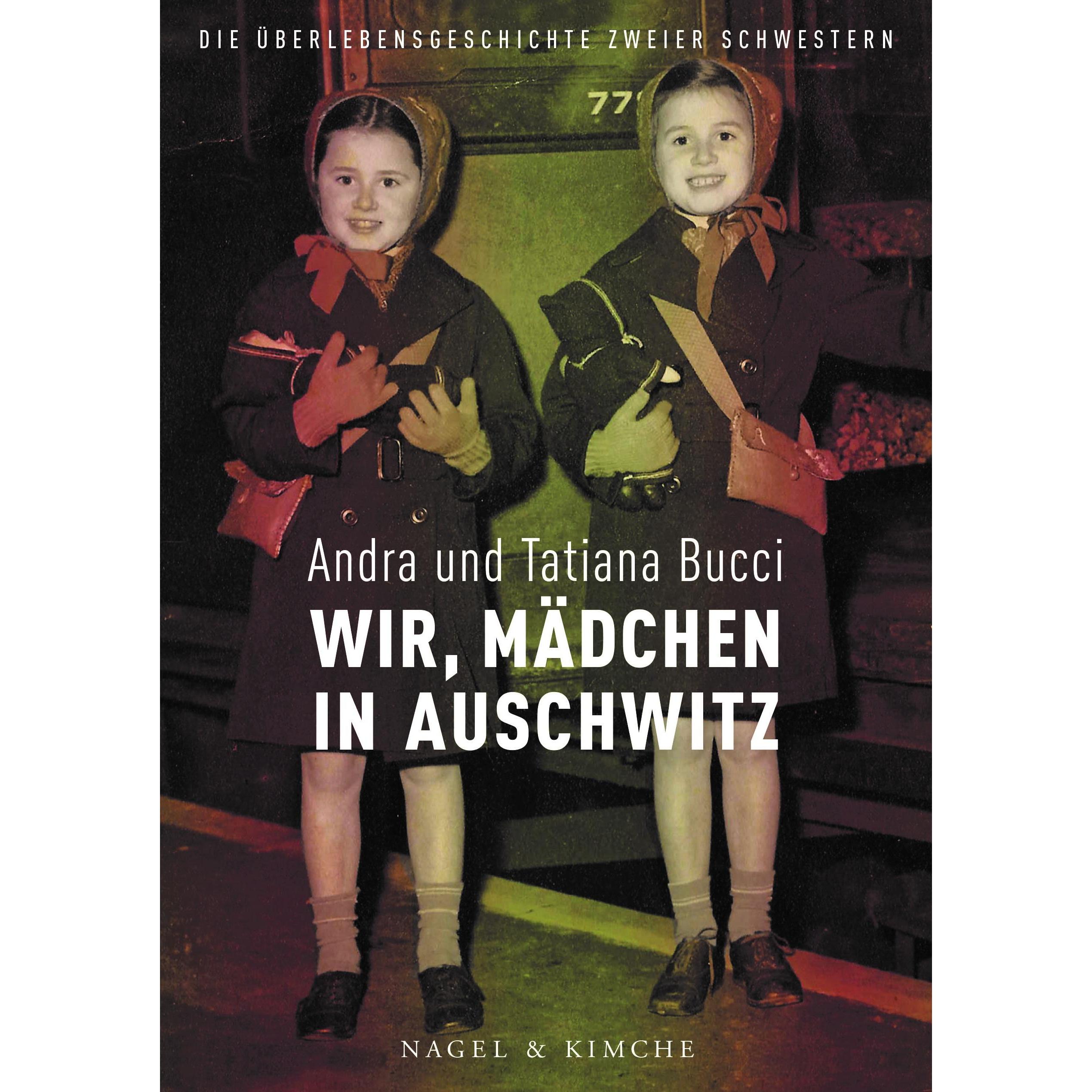 Wir, Mädchen in Auschwitz, Sachbücher von Tatiana Bucci