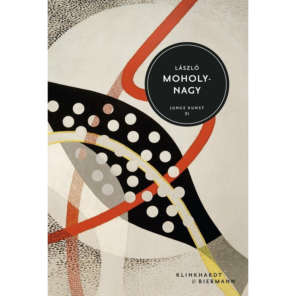 László Moholy-Nagy, Sachbücher von Hans-Michael Koetzle
