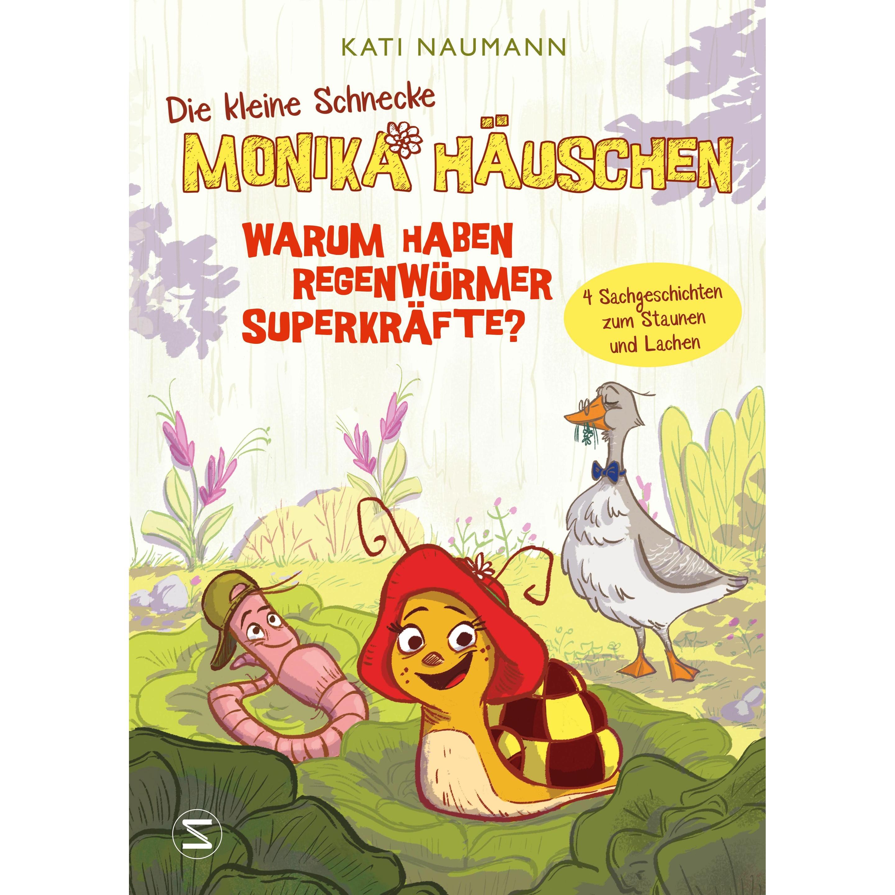 Die kleine Schnecke Monika Häuschen 1: Warum haben Regenwürmer Superkräfte?, Schulbücher von Kati Naumann